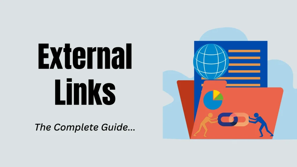 External link là gì? 10 chiến thuật external link chất lượng trong SEO năm 2025