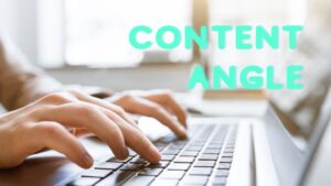 content angle là gì
