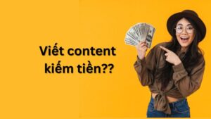 viết content kiếm tiền