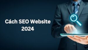 Cách seo website