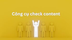 công cụ check unique content